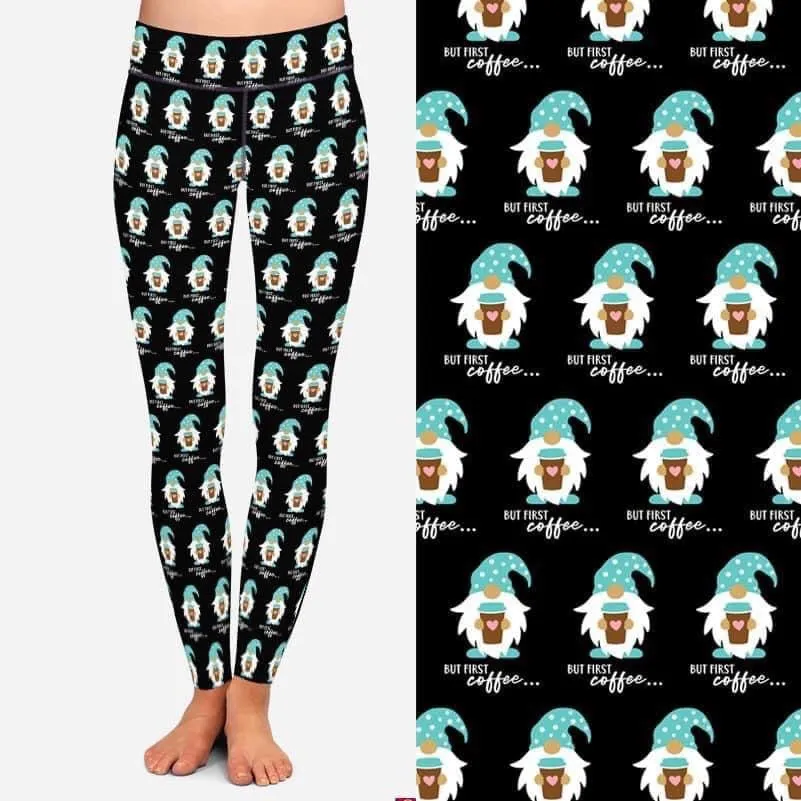 But first Coffee gnomes leggings